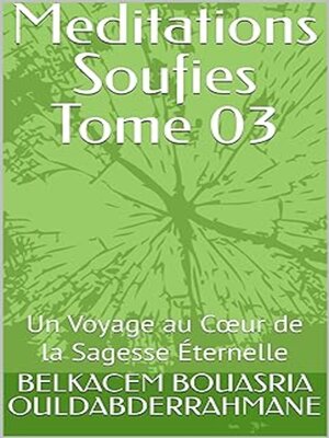 cover image of Meditations Soufies Tome 03